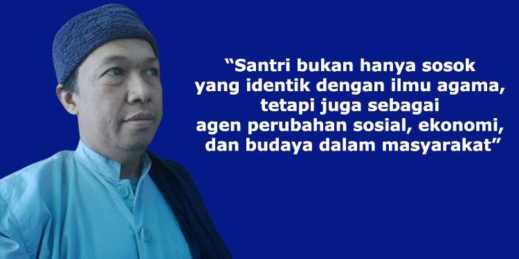 Peran Santri dalam Perubahan Peradaban